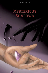 Mysterious Shadows