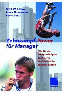 Zehnkampf-Power Für Manager