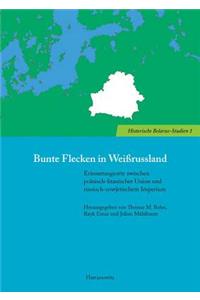 Bunte Flecken in Weissrussland