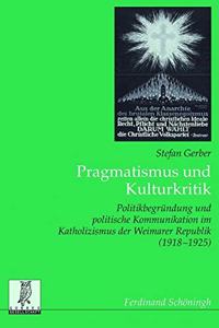 Pragmatismus Und Kulturkritik