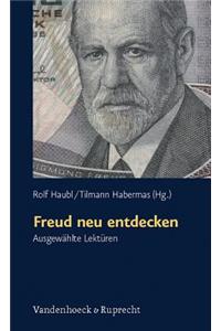 Freud Neu Entdecken