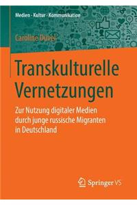 Transkulturelle Vernetzungen