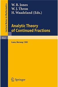 Analytic Theory of Continued Fractions