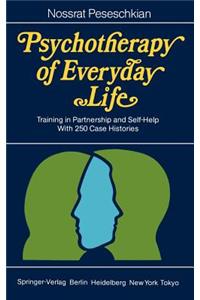 Psychotherapy of Everyday Life