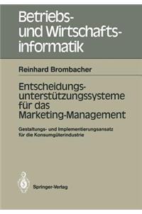 Entscheidungs-Unterstützungssysteme Für Das Marketing-Management