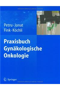 Praxisbuch Gynakologische Onkologie