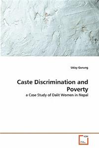 Caste Discrimination and Poverty