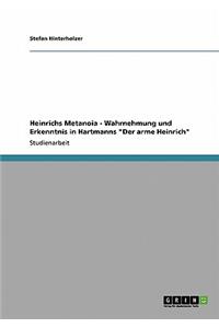 Heinrichs Metanoia - Wahrnehmung und Erkenntnis in Hartmanns 