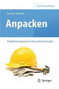 Anpacken - Projektmanagement in Gesundheitsberufen