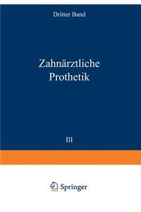 Zahnärztliche Prothetik