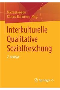 Interkulturelle Qualitative Sozialforschung