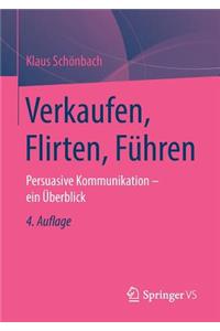 Verkaufen, Flirten, Führen