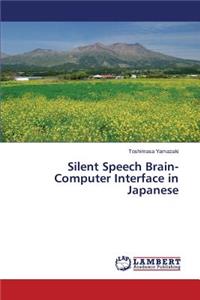 Silent Speech Brain-Computer Interface in Japanese