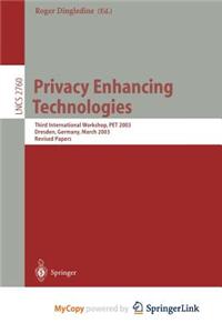 Privacy Enhancing Technologies