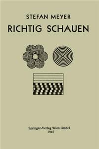 Richtig Schauen