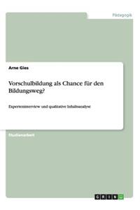 Vorschulbildung als Chance für den Bildungsweg?