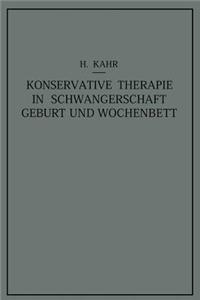 Konservative Therapie in Schwangerschaft, Geburt Und Wochenbett