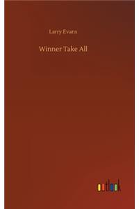 Winner Take All