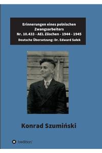 Erinnerungen eines polnischen Zwangsarbeiters