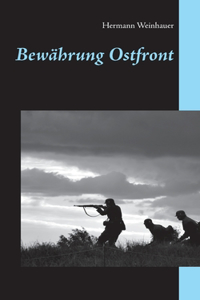 Bewährung Ostfront