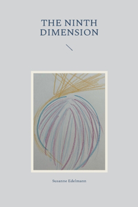 The ninth dimension