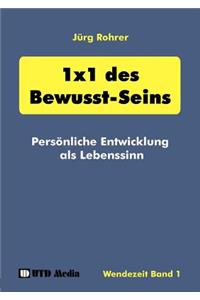 1 x 1 des Bewusst-Seins