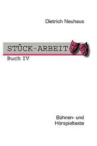 STÜCK-ARBEIT Buch 4
