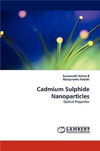 Cadmium Sulphide Nanoparticles