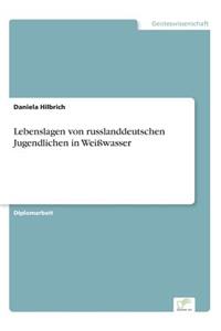 Lebenslagen von russlanddeutschen Jugendlichen in Weißwasser