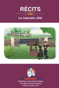 Récits - Yuki's Story - Le mauvais côté