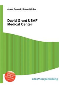 David Grant USAF Medical Center