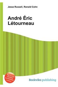 Andr Ric L Tourneau