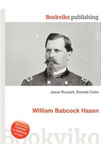 William Babcock Hazen