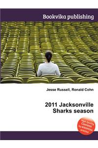 2011 Jacksonville Sharks Season