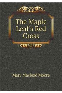 The Maple Leaf's Red Cross