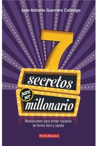7 Secretos Para Ser Millonario