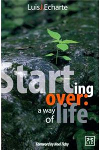 Starting Over