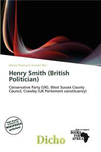 Henry Smith (British Politician)