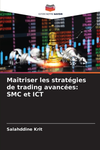 Maîtriser les stratégies de trading avancées