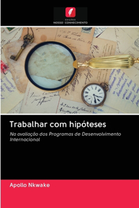 Trabalhar com hipóteses