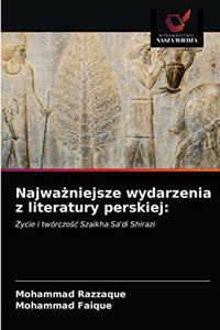 Najważniejsze wydarzenia z literatury perskiej