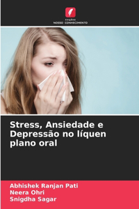Stress, Ansiedade e Depressão no líquen plano oral