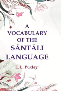 A Vocabulary of the Santali Language