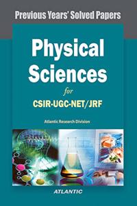 Physical Sciences for CSIR UGC NET JRF (Previous Years Papers)