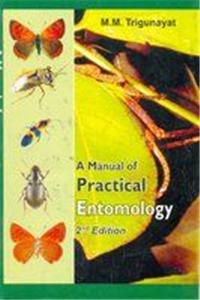 A Manual Of Practical Entomology 2Ed