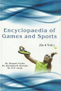 Encyclopaedia of games and sports(4 vol) [Hardcover] Hemant Verma