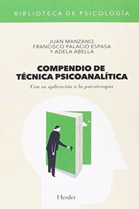 Compendio de tecnica psicoanalitica: Con su aplicacion a la psicoterapia