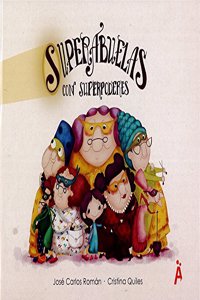 SUPERABUELAS CON SUPERPODERES
