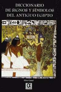 Diccionario de signos y simbolos del antiguo Egipto