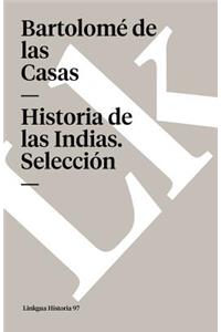 Historia de Las Indias. Selección